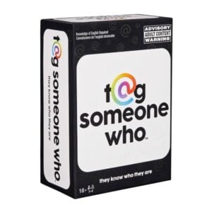T@G SOMEONE WHO CARD GAME
